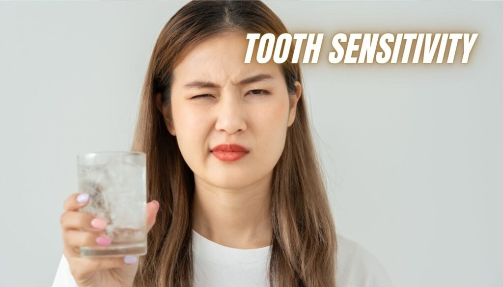 Tooth Sensitivity